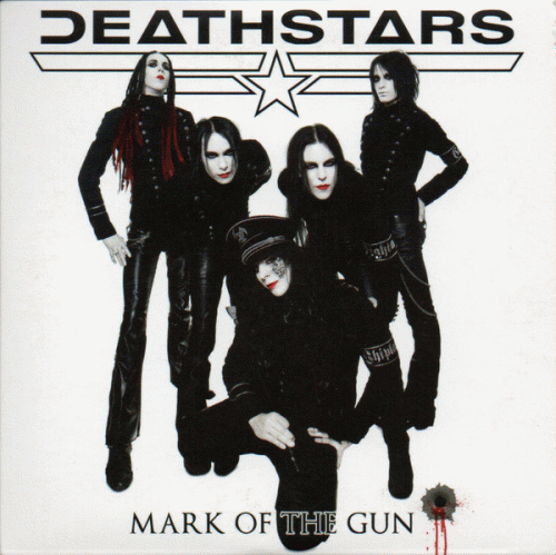 Deathstars : Mark of the Gun